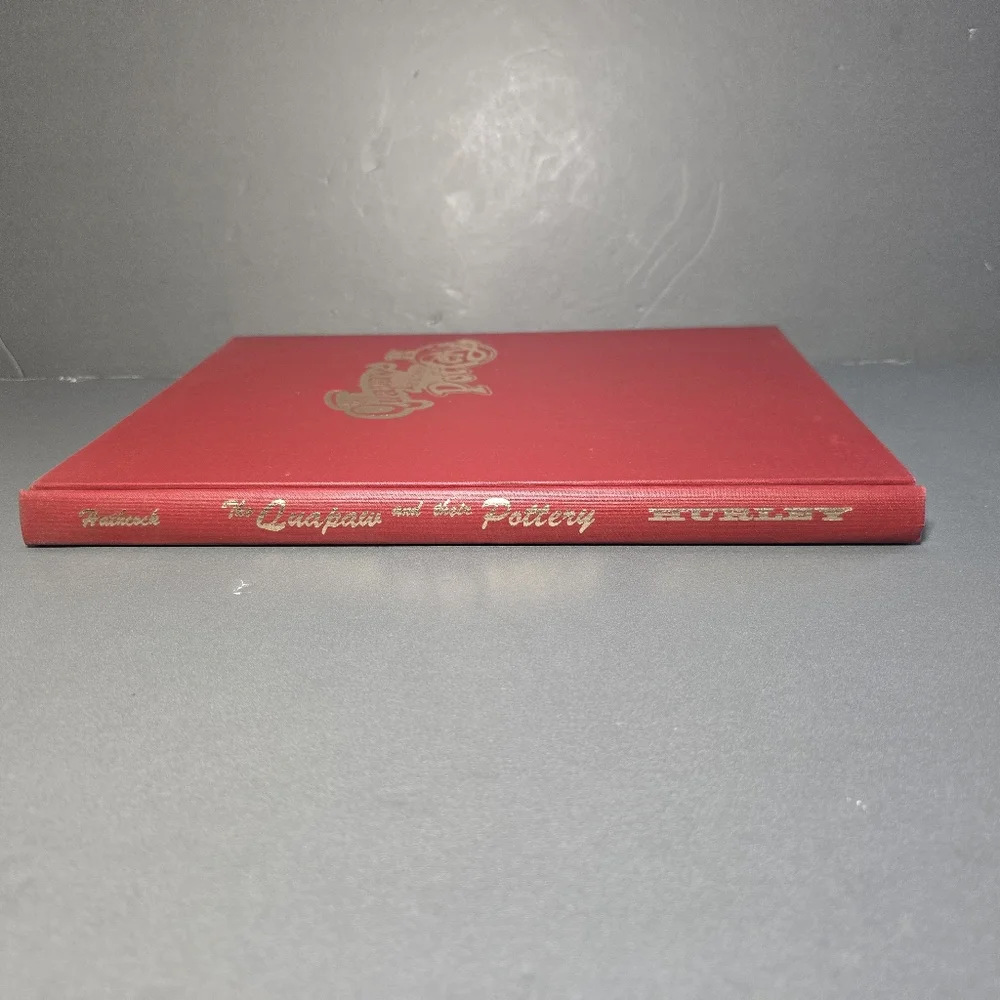 Signed The Quapaw and their Pottery Roy Hathcock First Edition 1983